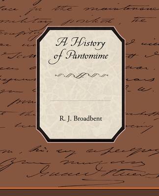 A History of Pantomime (Paperback)