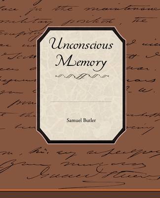 Unconscious Memory (Paperback)