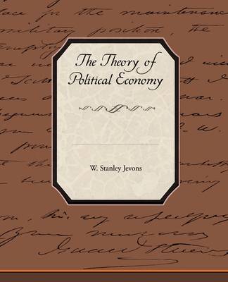 The Theory of Political Economy (Paperback)