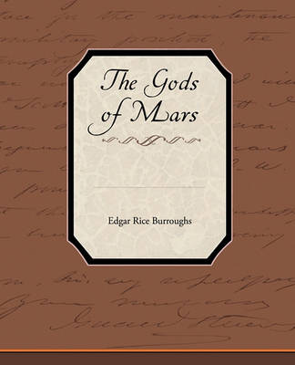 The Gods of Mars (Paperback)