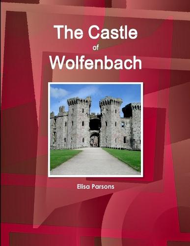 The Castle of Wolfenbach (Paperback)