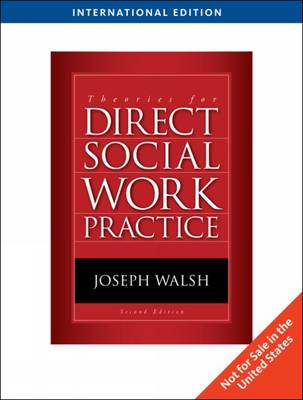 Theories for Direct Social Work Practice (Paperback)