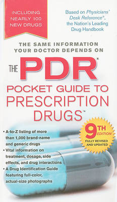 The PDR Pocket Guide to Prescription Drugs - Physicians' Desk Reference Pocket Guide to Prescription Drugs (Paperback)