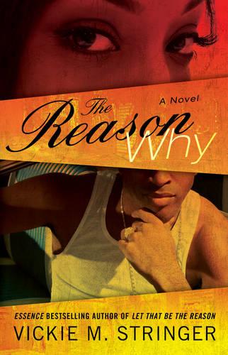 The Reason Why: A Novel (Paperback)