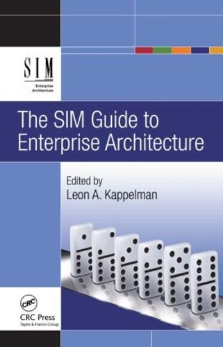 The SIM Guide to Enterprise Architecture (Hardback)