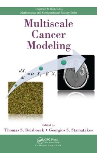 Multiscale Cancer Modeling - Chapman & Hall/CRC Mathematical and Computational Biology (Hardback)