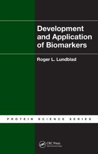Development and Application of Biomarkers (Hardback)