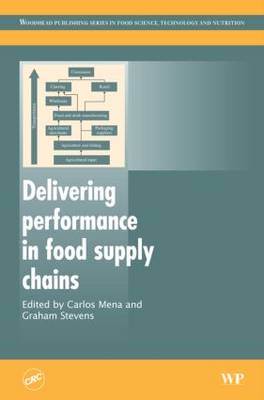 Delivering Performance in Food Supply Chains (Hardback)