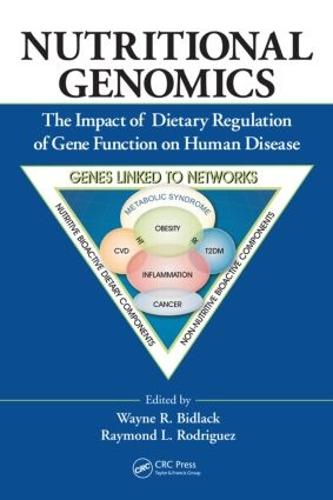 Nutritional Genomics: The Impact of Dietary Regulation of Gene Function on Human Disease (Hardback)
