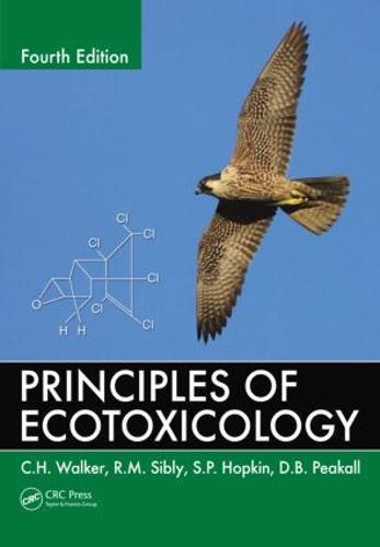 Principles of Ecotoxicology (Paperback)