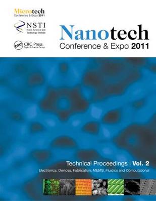 Nanotechnology 2011: Electronics, Devices, Fabrication, MEMS, Fluidics and Computational (Paperback)