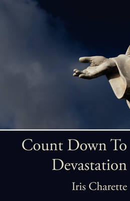 Count Down to Devastation (Paperback)