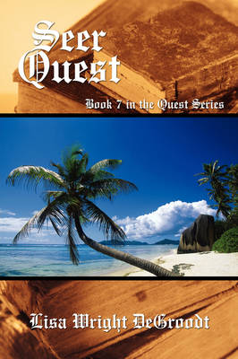 Seer Quest: Book 7 in the Quest Series (Paperback)