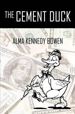 The Cement Duck (Hardback)