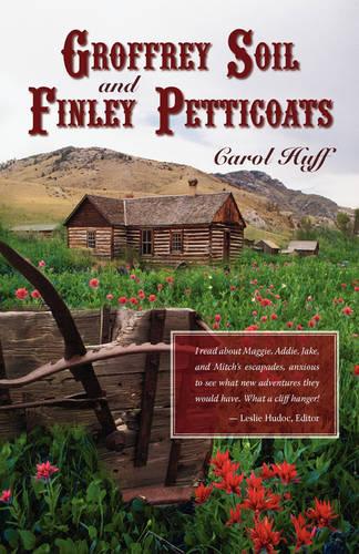Groffrey Soil and Finley Petticoats (Paperback)