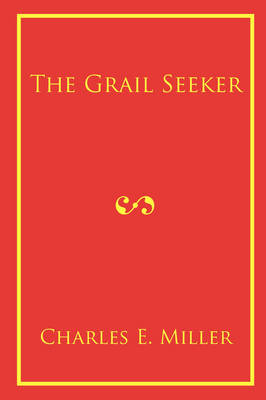 The Grail Seeker (Paperback)