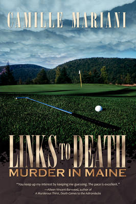 Links to Death: Murder in Maine (Paperback)