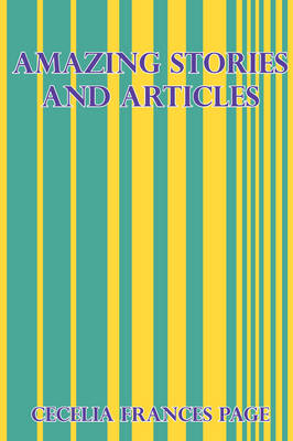 Amazing Stories and Articles (Paperback)