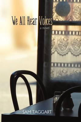 We All Hear Voices (Paperback)