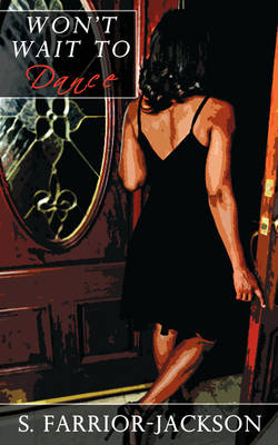 Won't Wait to Dance (Paperback)