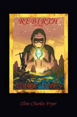 Rebirth of the Dark Ones (Paperback)