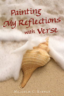 Painting My Reflections with Verse (Paperback)