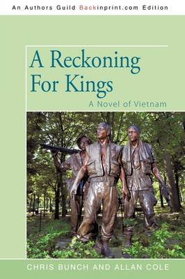 A Reckoning For Kings: A Novel of Vietnam (Paperback)