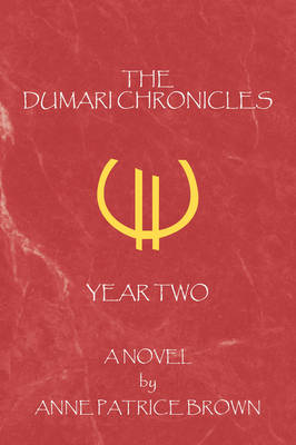 The Dumari Chronicles: Year Two (Paperback)