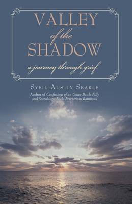 Valley of the Shadow: A Journey Through Grief (Hardback)