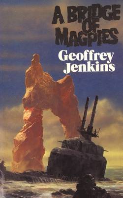 A Bridge of Magpies (Paperback)