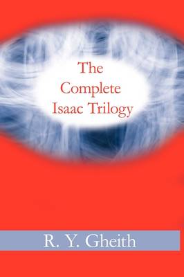 The Complete Isaac Trilogy (Paperback)