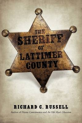 The Sheriff of Lattimer County (Paperback)