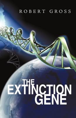 The Extinction Gene (Paperback)