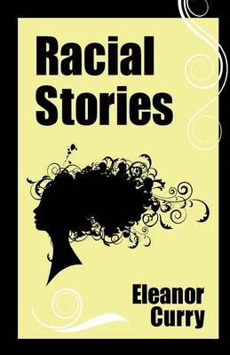 Racial Stories (Hardback)