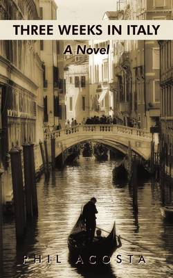 Three Weeks in Italy (Paperback)