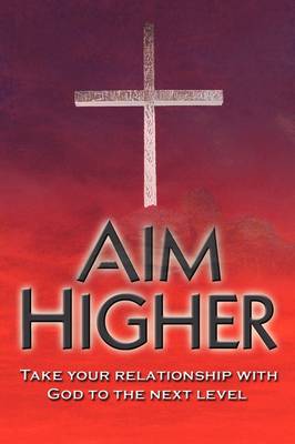 Aim Higher (Paperback)