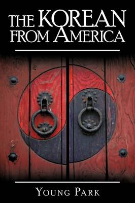 The Korean from America (Paperback)