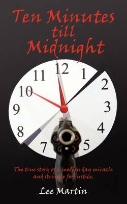 Ten Minutes Till Midnight (Paperback)