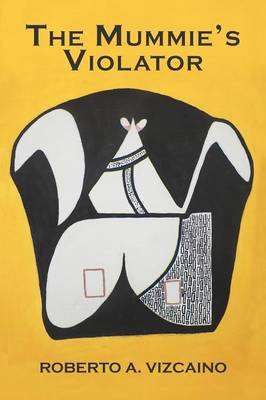 The Mummies Violator (Paperback)