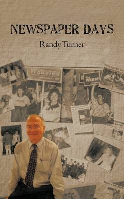Newspaper Days (Paperback)
