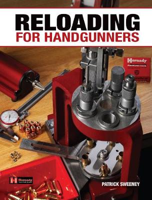 Reloading for Handgunners (Paperback)