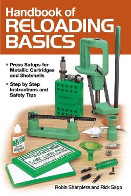 Handbook of Reloading Basics (Paperback)