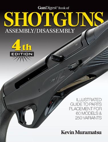 Gun Digest Book of Shotguns Assembly/Disassembly (Paperback)