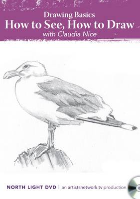 Drawing Basics, How to See, How to Draw with Claudia Nice (DVD video)