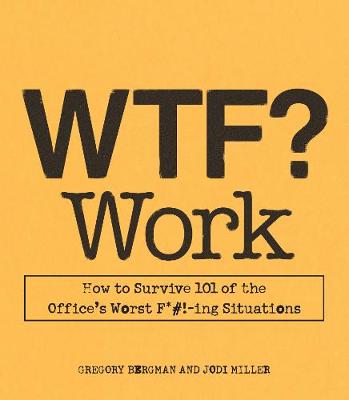 WTF? Work (Paperback)