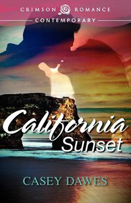 California Sunset - California Dreaming 1 (Paperback)