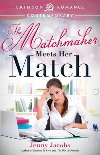 Matchmaker Meets Her Match (Paperback)
