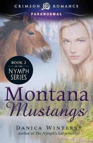 Montana Mustangs - Nymph's Curse 2 (Paperback)