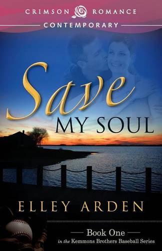 Save My Soul - Love at Bat (Paperback)