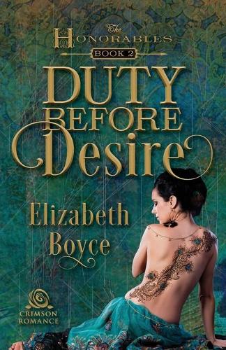 Duty Before Desire - Honorables 2 (Paperback)